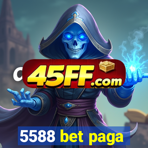 5588 bet paga
